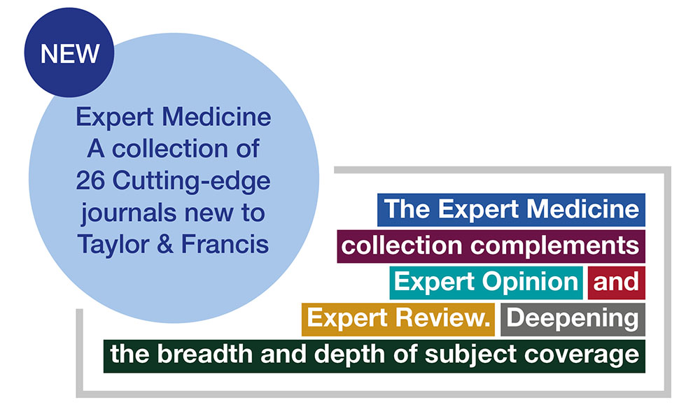 Taylor & Francis Expert Medicine